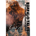 Buffalo Tales Of The Native American Indians
