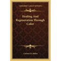 Healing And Regeneration Through Color