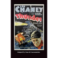 Thunder - Starring Lon Chaney (Hardback)
