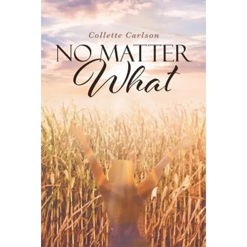 No Matter What