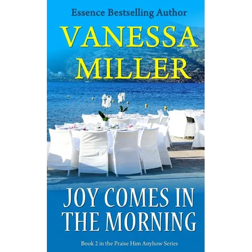 Joy Comes In The Morning