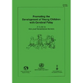 Promoting the Development of Young Children with Cerebral Palsy