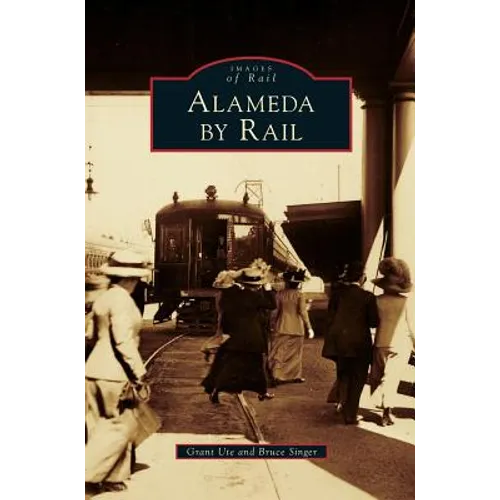 Alameda by Rail