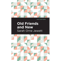 Old Friends and New
