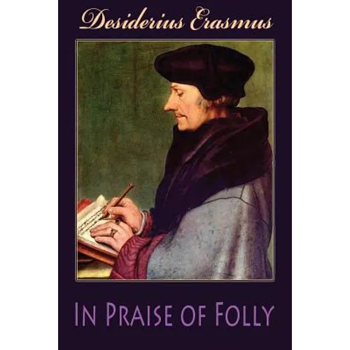 In Praise of Folly