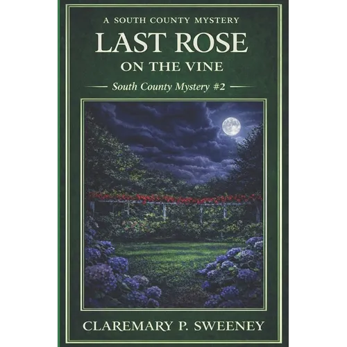 Last Rose On the Vine