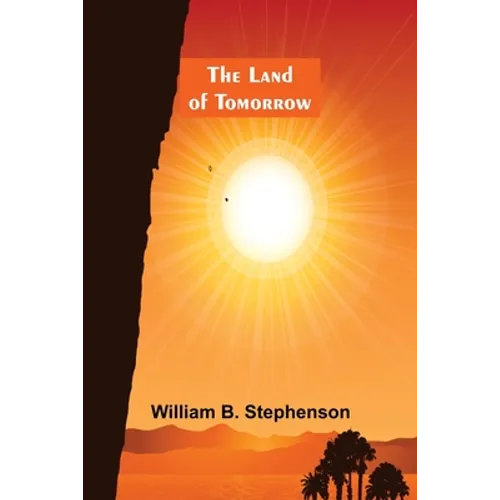 The Land of Tomorrow