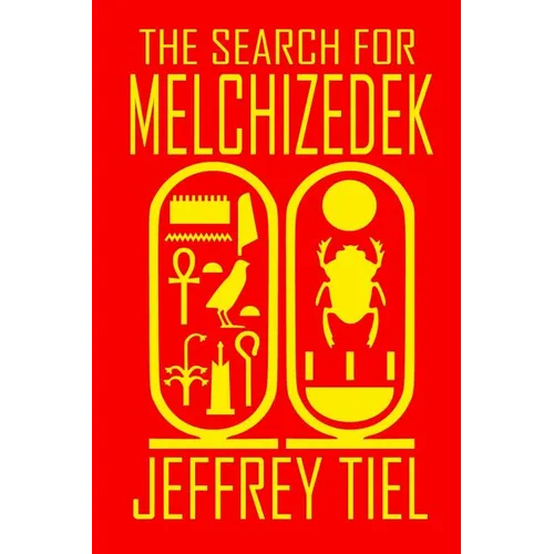 The Search for Melchizedek