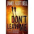 Don't Leave Me