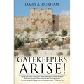 Gatekeepers Arise!