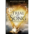 Trial by Song