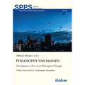 Philosophy Unchained: Developments in Post-Soviet Philosophical Thought