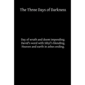 The Three Days of Darkness