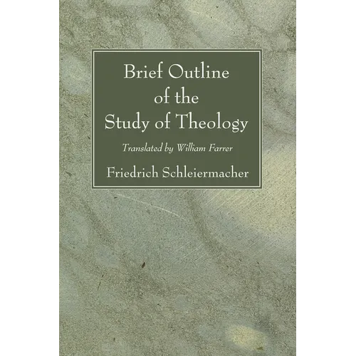 Brief Outline of the Study of Theology