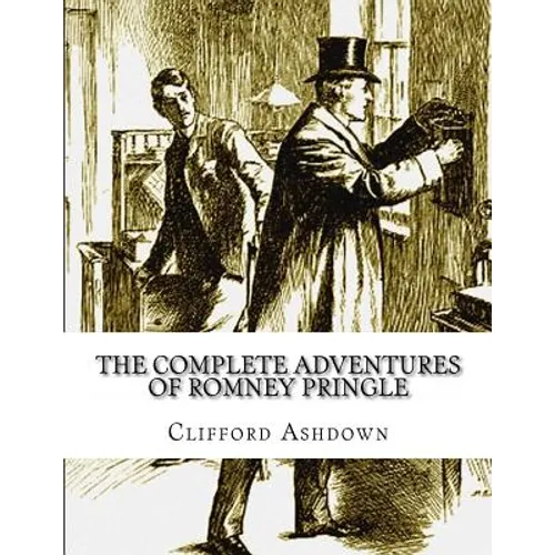 The Complete Adventures of Romney Pringle