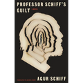 Professor Schiff's Guilt