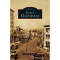 Early Glendale