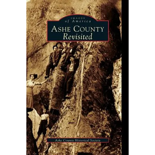 Ashe County Revisited