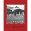 Cottonport's 125th Birthday: 1888-2013: A pictorial review of the historic Bayou Rouge Community