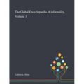 The Global Encyclopaedia of Informality, Volume 1