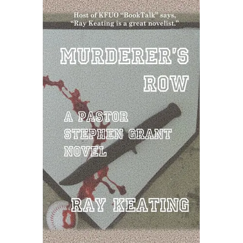 Murderer's Row: A Pastor Stephen Grant Novel
