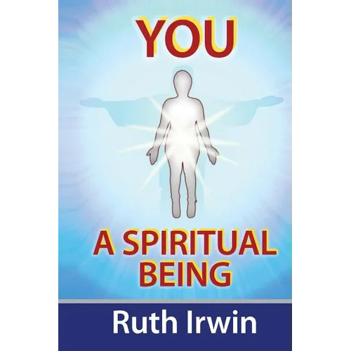 You a Spiritual Being