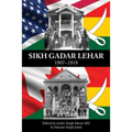 Sikh Gadar Lehar 1907-1918