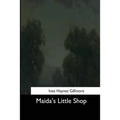 Maida's Little Shop