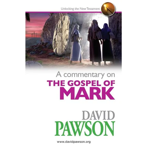 A commentary on The Gospel of Mark