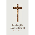 Reading the New Testament
