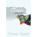 Apologetic for Filioque in Medieval Theology