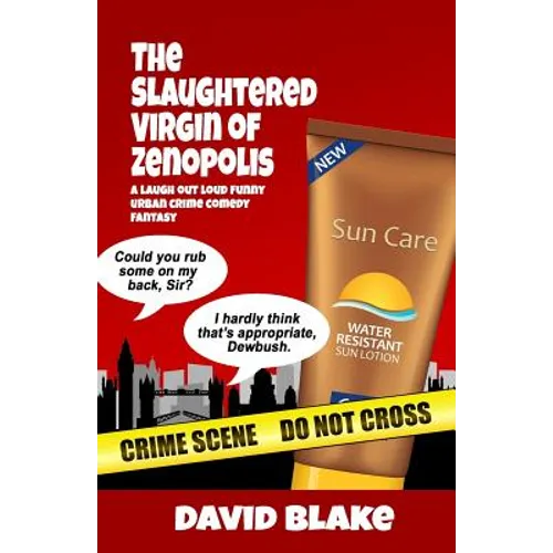 The Slaughtered Virgin of Zenopolis: The 1st Case for Inspector Capstan