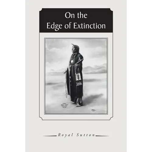 On the Edge of Extinction