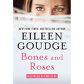 Bones and Roses