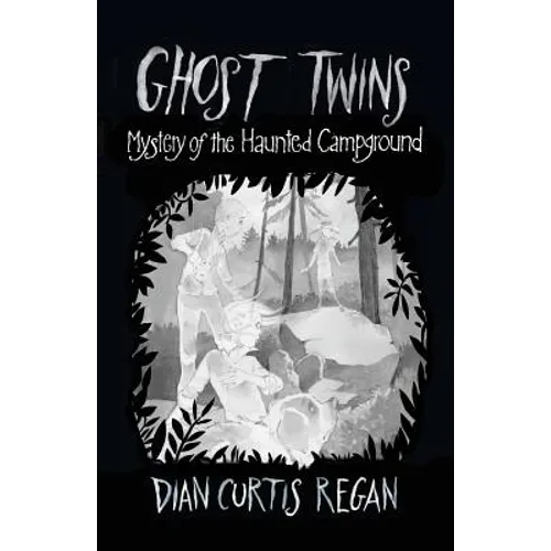 Ghost Twins: Mystery of the Haunted Campground