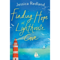 Finding Hope at Lighthouse Cove