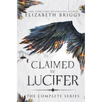 Claimed By Lucifer: The Complete Series - Paperback
