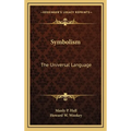Symbolism: The Universal Language