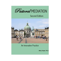 Pastoral Mediation: An Innovative Practice: Second Edition