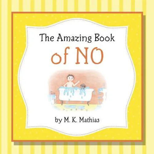 The Amazing Book of No