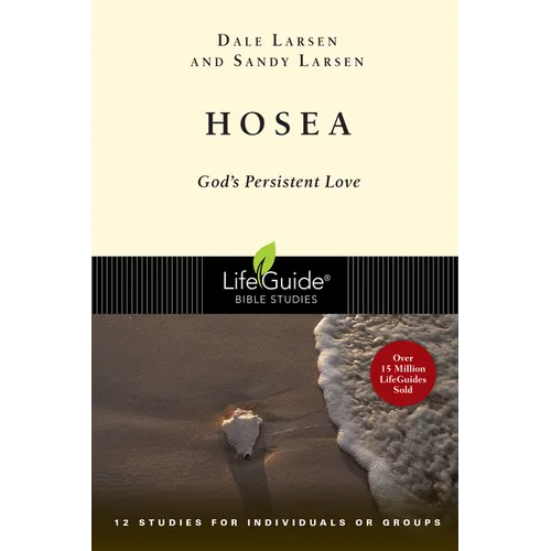 Hosea: God's Persistent Love