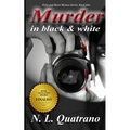 Murder in Black and White