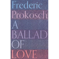 A Ballad of Love