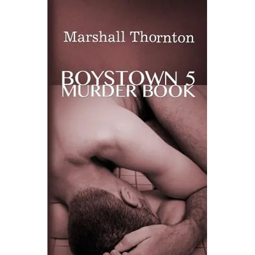 Boystown 5: Murder Book