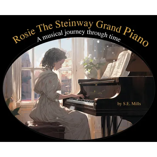 Rosie The Steinway Grand Piano: A musical journey through time