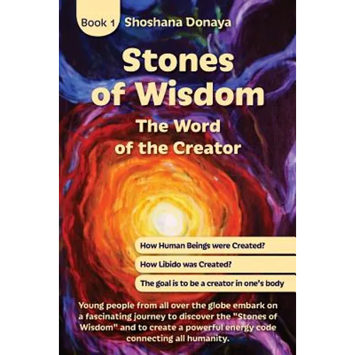 Stones of Wisdom: The Word of the Creator