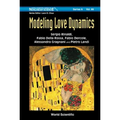 Modeling Love Dynamics
