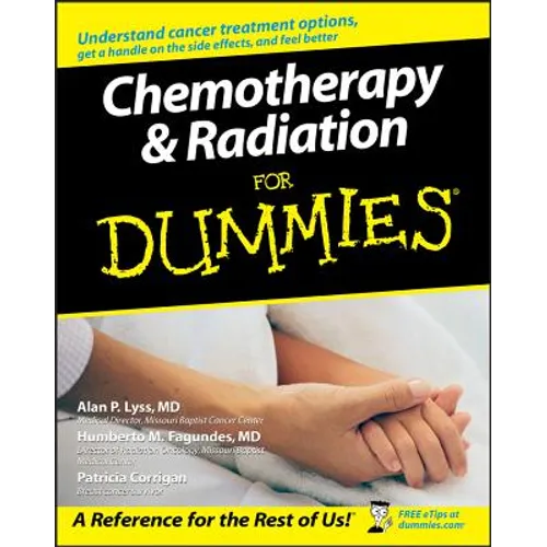 Chemotherapy and Radiation for Dummies