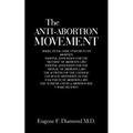 The Anti-Abortion Movement