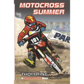 Motocross Summer: A Red Racecar Book
